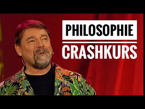 Youtube: Jürgen von der Lippe  -  Philosophie Crashkurs