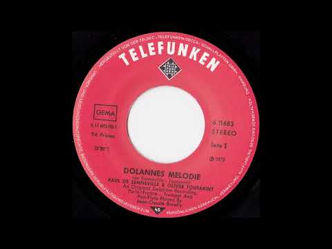 Youtube: JEAN-CLAUDE BORELLY - DOLANNES MELODIE (aus dem Jahr 1975) Das Original