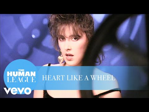 Youtube: The Human League - Heart Like A Wheel