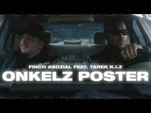Youtube: FiNCH x TAREK K.I.Z - Onkelz Poster (prod. Dasmo & Mania Music) - 4K