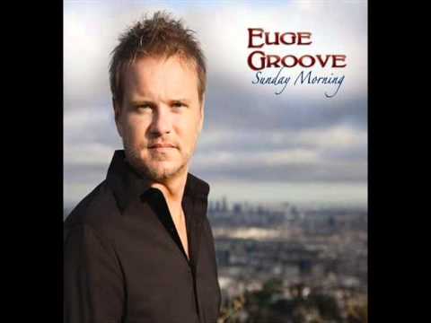 Youtube: EUGE GROOVE  Slow Jam