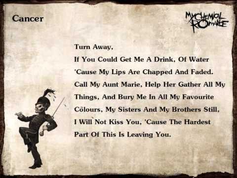 Youtube: My Chemical Romance - [Cancer]  (Lyrics)