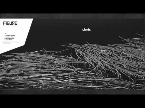 Youtube: Cleric - The Key Of Dawn (Original Mix) [FIGURE]