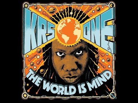 Youtube: KRS-One - The World Is MIND - 09 You Ain't Got Time