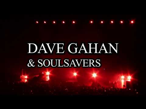 Youtube: DAVE GAHAN & SOULSAVERS - Good Evening Berlin 2015 (MultiCam by Menace)