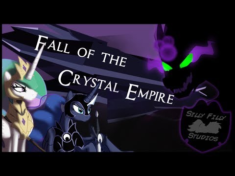 Youtube: Fall of the Crystal Empire - MLP Fan Animation