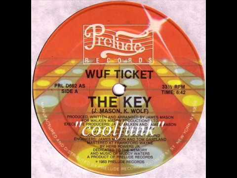 Youtube: Wuf Ticket - The Key (12" Electro-Funk 1983)