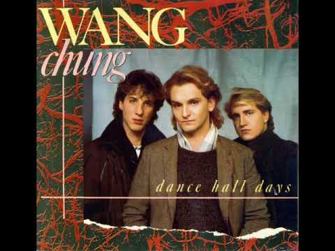 Youtube: Wang Chung - Dance Hall Days (HQ Audio)