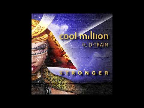 Youtube: Cool Million - Stronger (12"Mix) [Feat. D-Train]