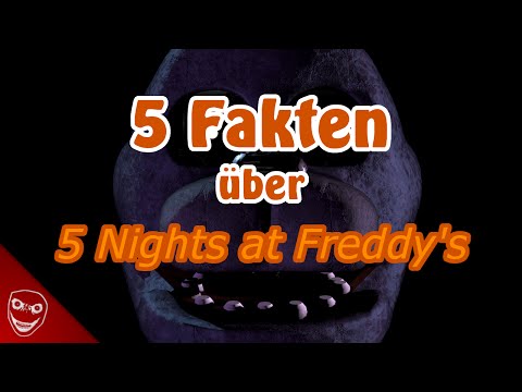 Youtube: 5 Fakten über 5 Nights at Freddys!