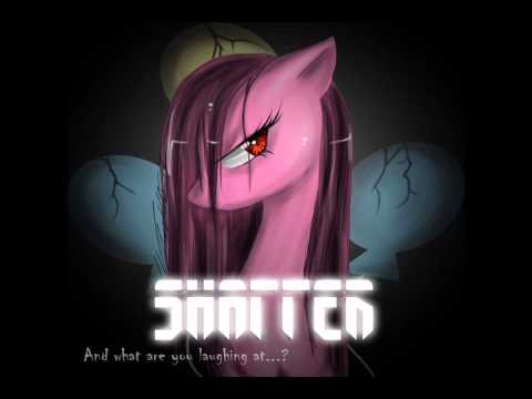 Youtube: Shatter (Curse of Pinkamina)