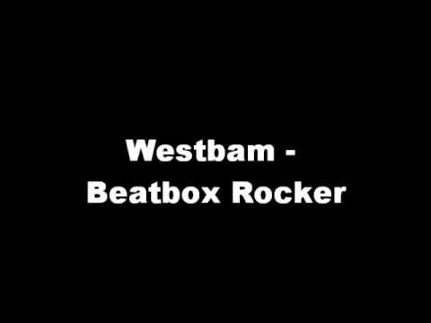 Youtube: Westbam - Beatbox Rocker (Original Mix)