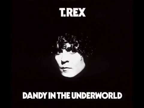 Youtube: T. Rex - Dandy In The Underworld (Full Album) 1977