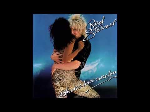 Youtube: 01. Rod Stewart - Da Ya Think I'm Sexy? (Blondes Have More Fun) 1978 HQ