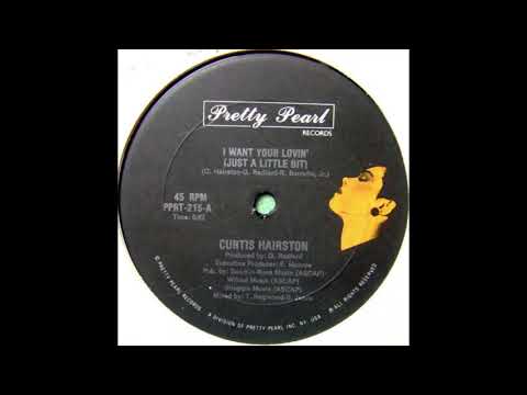 Youtube: CURTIS HAIRSTON- i want your lovin