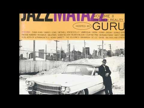 Youtube: Guru - Jazzmatazz Vol. II: The New Reality (1995) (Full Album) (HQ)