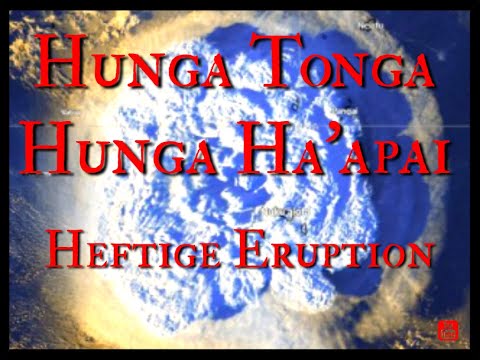 Youtube: Hunga Tonga Hunga Ha’apai - Heftige Eruption. #tonga