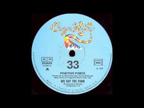 Youtube: POSITIVE FORCE - We Got The Funk [12'' Version]