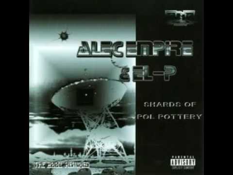 Youtube: Alec Empire & El-P - Shards of Pol Pottery (Hard) (lyrics in description)