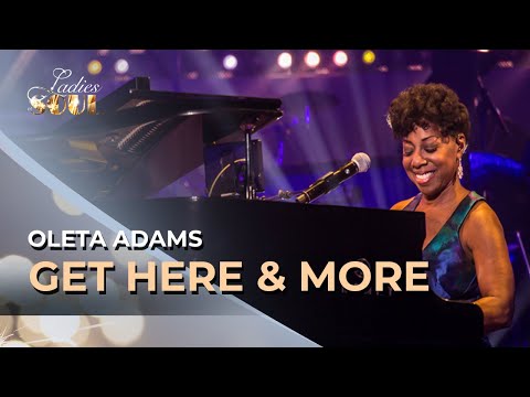 Youtube: Ladies Of Soul 2017 | Get Here / I Just Had To Hear Your Voice / Window Of Hope - Oleta Adams