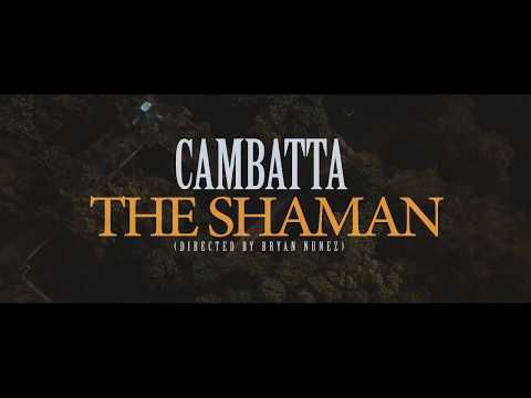Youtube: Cambatta - The Shaman [Official Video]