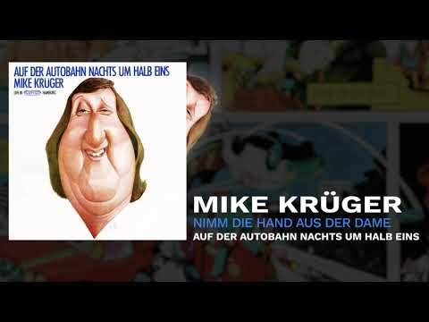 Youtube: Mike Krüger - Nimm die Hand aus der Dame