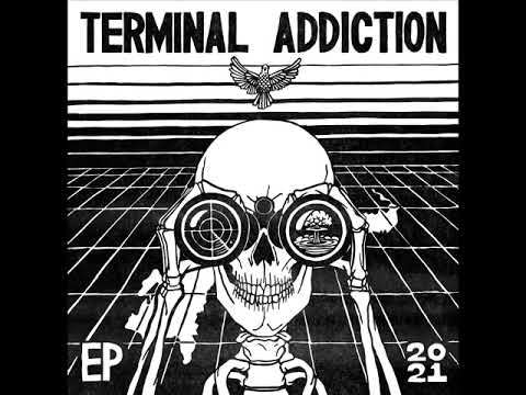 Youtube: Terminal Addiction - EP 2021