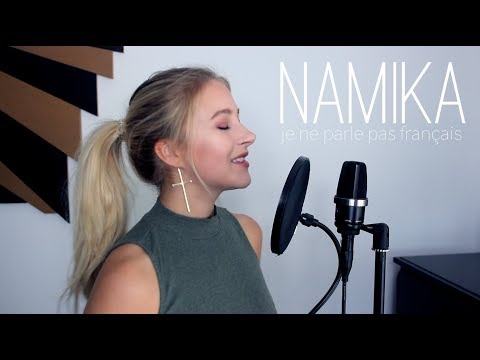 Youtube: NAMIKA - Je ne parle pas français (cover)
