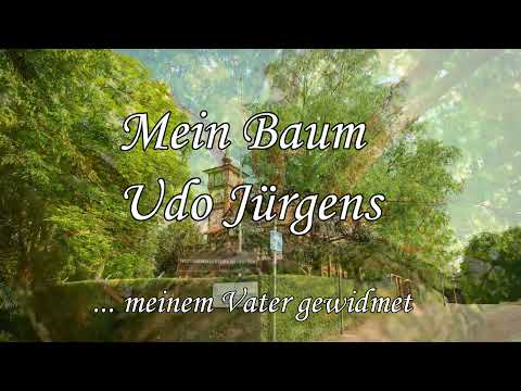 Youtube: Mein Baum -Udo Jürgens