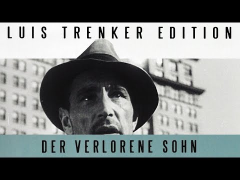 Youtube: Luis Trenker - Der verlorene Sohn (1934) [Drama] | ganzer Film (deutsch)