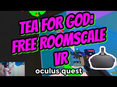 Youtube: Tea For God: Free Roomscale VR Game on Oculus Quest