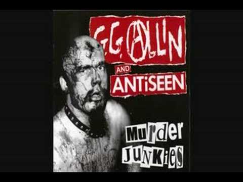 Youtube: GG Allin & Antiseen - My Prison Walls