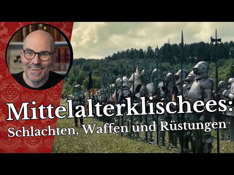 Youtube: Mittelalterklischees: Schlachten, Waffen und Rüstungen