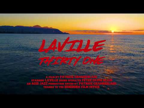 Youtube: Laville - Thirty One (Official Music Video)