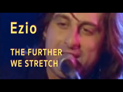 Youtube: Ezio - "The Further We Stretch"