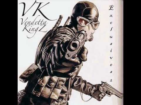 Youtube: Vendetta Kingz - My Show