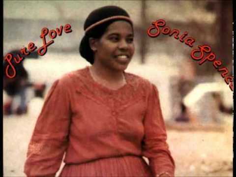 Youtube: sonia spence - pure love