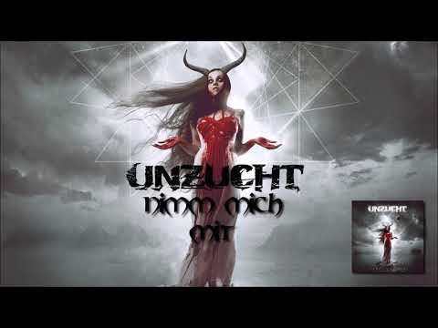 Youtube: Unzucht - Nimm Mich Mit (full album stream)
