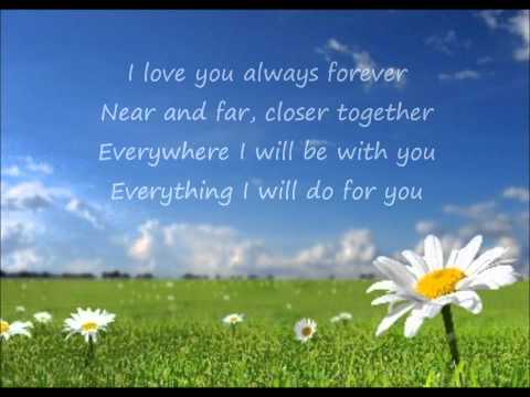Youtube: Donna Lewis - I Love You Always Forever (Lyrics)