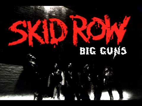 Youtube: Skid Row - Big Guns (Studio Version)