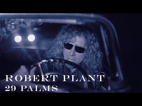 Youtube: Robert Plant - '29 Palms' - Official Video [HD REMASTERED]