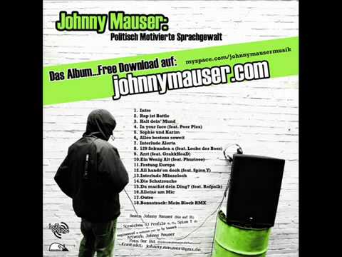 Youtube: Johnny Mauser  Halt dein Mund