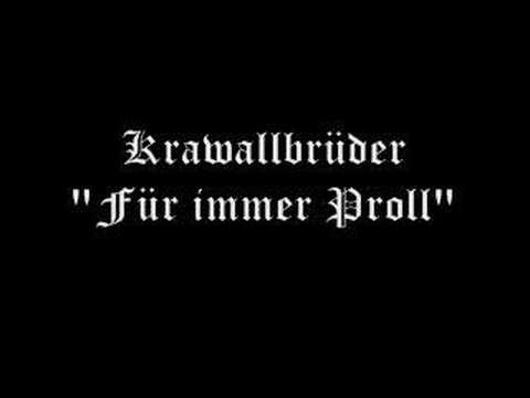 Youtube: Krawallbrüder - Für immer Proll