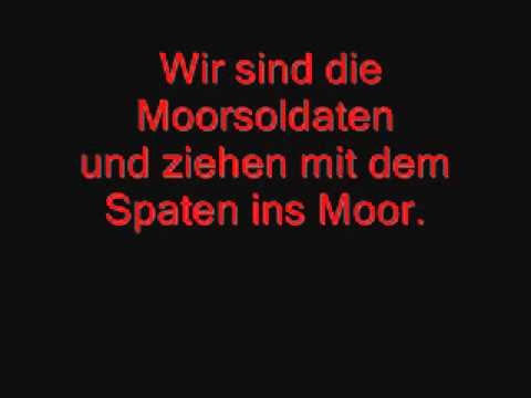 Youtube: Hannes Wader-Die Moorsoldaten (Lyrics)