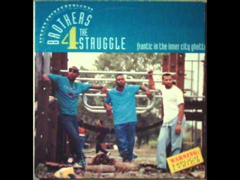 Youtube: BROTHERS 4 THE STRUGGLE - IT'S OVER! ( rare 1991 OH rap )