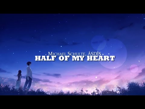 Youtube: Michael Schulte, ÁSDÍS - Half Of My Heart (Lyrics)