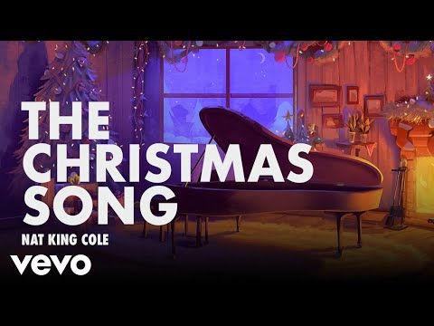 Youtube: Nat King Cole - The Christmas Song (Merry Christmas To You)