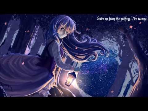 Youtube: Nightcore - Bring Me To Life