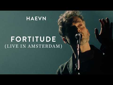 Youtube: HAEVN - Fortitude (Live in Amsterdam)