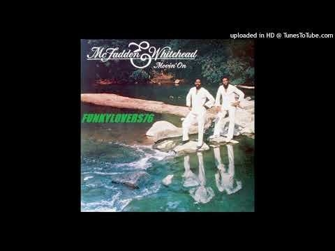 Youtube: McFadden & Whitehead – Movin' On (1983)